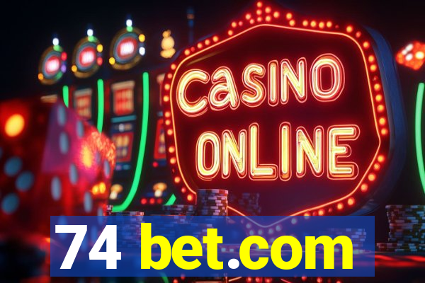 74 bet.com